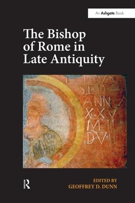 Bishop of Rome in Late Antiquity book