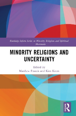 Minority Religions and Uncertainty book