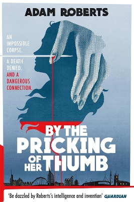 By the Pricking of Her Thumb book