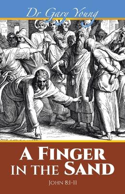 A Finger in the Sand: John 8:1-11 book