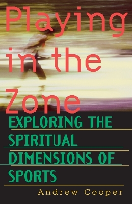 Playing In The Zone book