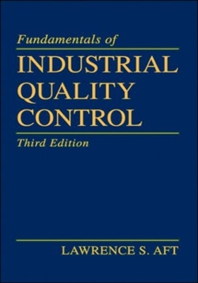 Fundamentals of Industrial Quality Control, Third Edition book