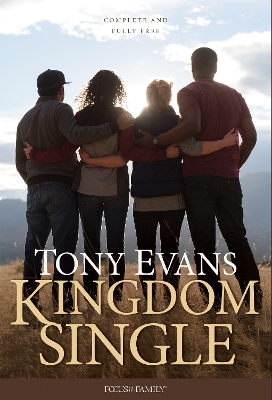 Kingdom Single by Tony Evans