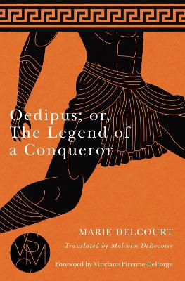 Oedipus; or, The Legend of a Conqueror book