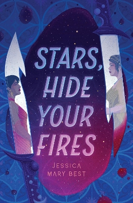 Stars, Hide Your Fires  book