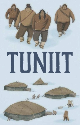 Tuniit: English Edition book