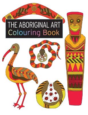 Aboriginal Art Colouring Book book