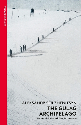The Gulag Archipelago: (Abridged edition) by Aleksandr Solzhenitsyn