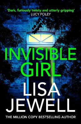 Invisible Girl: A psychological thriller from the bestselling author of The Family Upstairs book