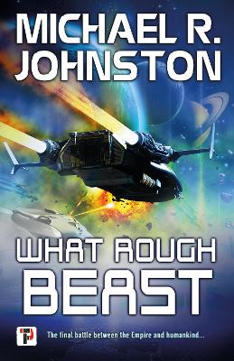 What Rough Beast by Michael R. Johnston