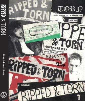 Ripped and Torn: 1976 – 79 The Loudest Punk Fanzine in the UK book