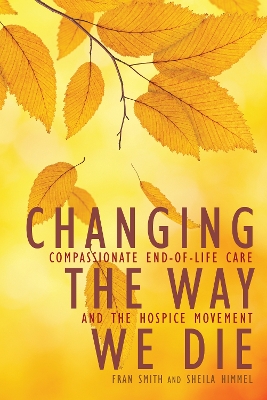 Changing the Way We Die book