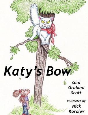 Katy's Bow by Gini Graham Scott