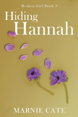 Hiding Hannah by Marnie Cate