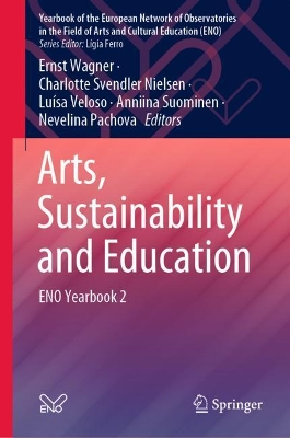 Arts, Sustainability and Education: ENO Yearbook 2 book