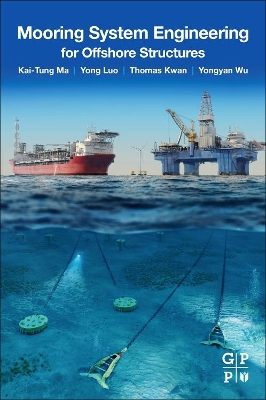 Mooring System Engineering for Offshore Structures book