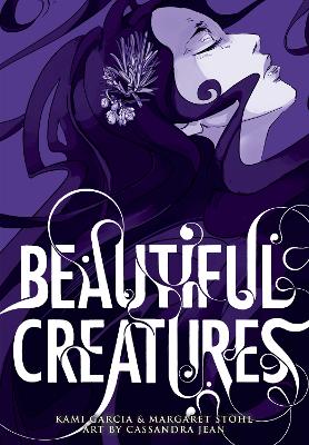 Beautiful Creatures: The Manga (A Graphic Novel) by Cassandra Jean