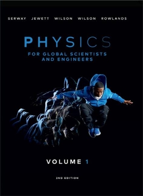 Physics For Global Scientists and Engineers, Volume 1 book