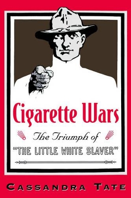 Cigarette Wars by Cassandra Tate