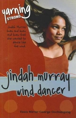 Yarning Strong Jindah Murray, Wind Dancer book