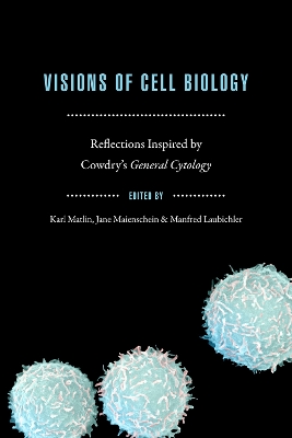 Visions of Cell Biology book