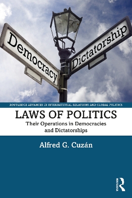 Laws of Politics: Their Operations in Democracies and Dictatorships book