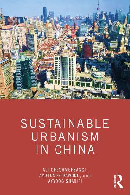 Sustainable Urbanism in China book