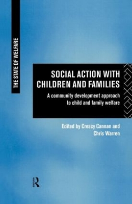 Social Action with Children and Families by Crescy Cannan