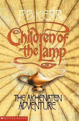 Children of the Lamp: #1 Akhenaten Adventure book