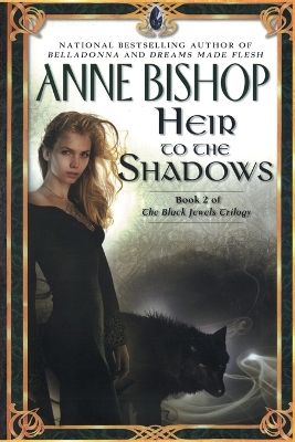 Heir to the Shadows by Anne Bishop