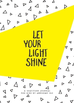 Let Your Light Shine book