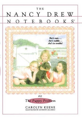 Nancy Drew Notebooks #012: The Puppy Problem book