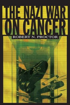 Nazi War on Cancer book