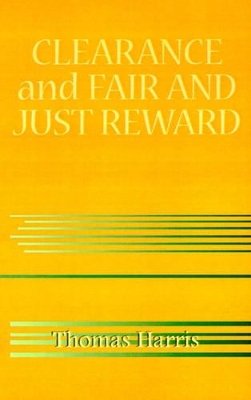 Clearance and Fair and Just Reward book