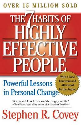 The 7 Habits of Highly Effective People: Powerful Lessons in Personal Change book