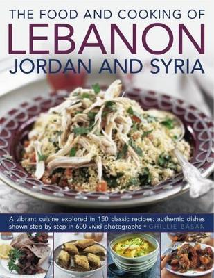 Food and Cooking of Lebanon, Jordan and Syria book