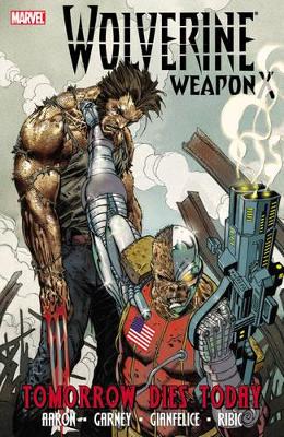 Wolverine Weapon X by Ron Garney