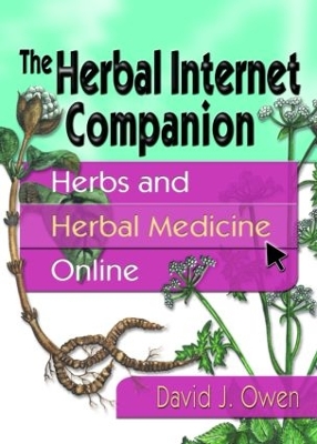 The Herbal Internet Companion by David J Owen