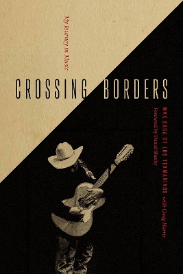 Crossing Borders: My Journey in Music book