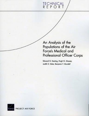 An Analysis of the Populations of the Air Force's Medical and Professional Officer Corps book