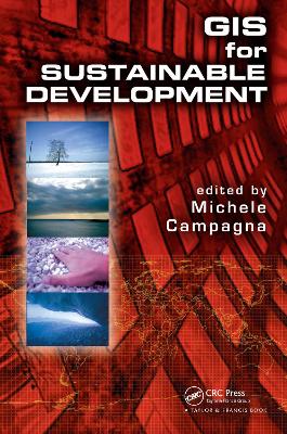 GIS for Sustainable Development by Michele Campagna