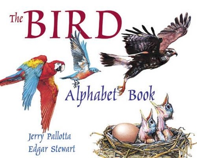 The Bird Alphabet Book by Jerry Pallotta