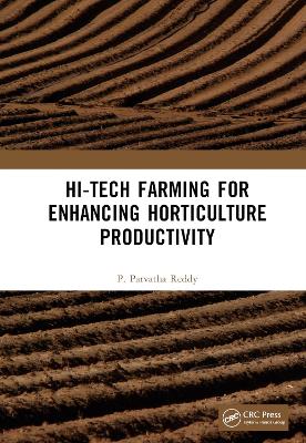 Hi-Tech Farming for Enhancing Horticulture Productivity book