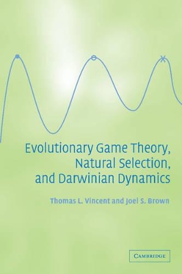 Evolutionary Game Theory, Natural Selection, and Darwinian Dynamics book