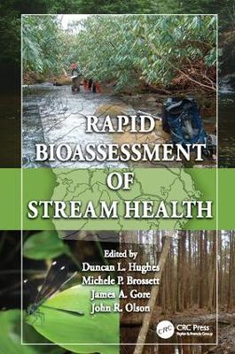 Rapid Bioassessment of Stream Health by Duncan L. Hughes