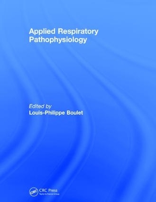 Applied Respiratory Pathophysiology by Louis-Philippe Boulet