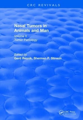 Nasal Tumors in Animals and Man Vol. II (1983) book