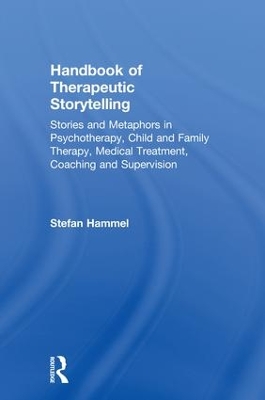 Handbook of Therapeutic Storytelling book