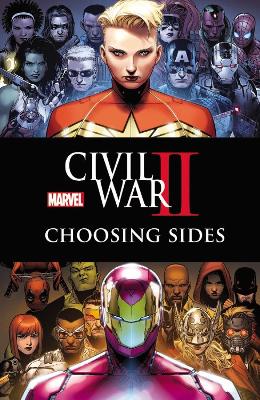 Civil War Ii: Choosing Sides book