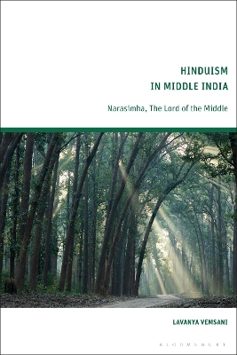 Hinduism in Middle India: Narasimha, The Lord of the Middle book